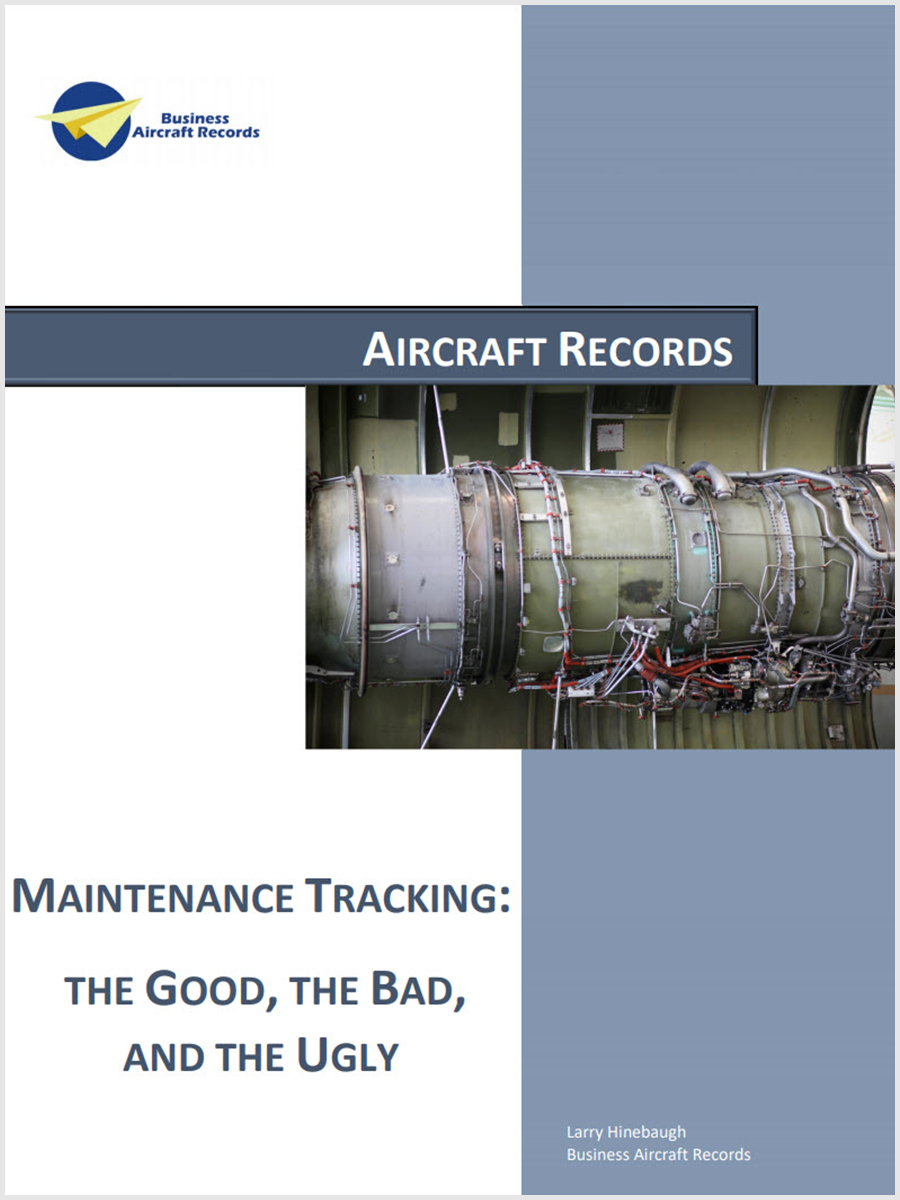 Aircraft Maintenance Tracking - The Good, Bad, & Ugly