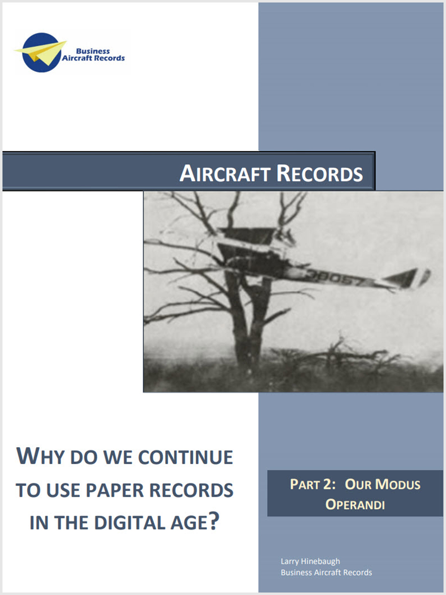 Why Do We Continue To Use Paper Aircraft Maintenance Logbooks In The Digital Age (Part 2: Our Modus Operandi)